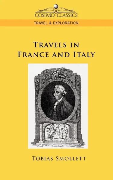 Обложка книги Travels in France and Italy, Tobias George Smollett