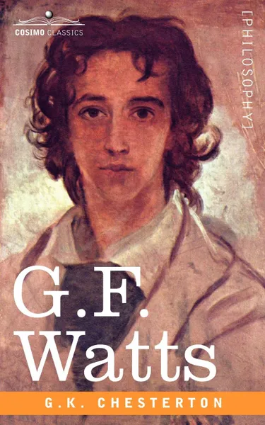 Обложка книги G.F. Watts, G. K. Chesterton