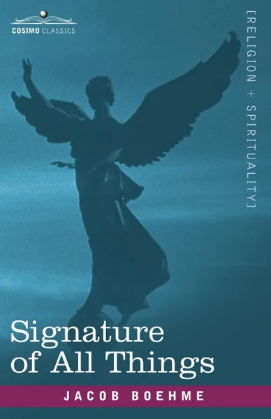 Обложка книги Signature of All Things, Jacob Boehme