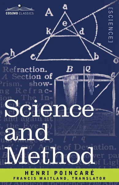 Обложка книги Science and Method, Henri Poincare, Francis Maitland