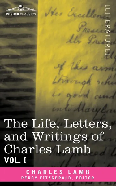 Обложка книги The Life, Letters, and Writings of Charles Lamb, in Six Volumes. Vol. I, Lamb Charles