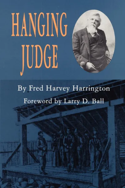 Обложка книги Hanging Judge, Fred Harvey Harrington