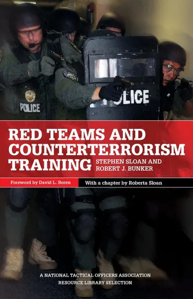 Обложка книги Red Teams and Counterterrorism, Stephen Sloan, Robert J. Bunker