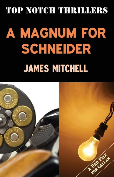 Обложка книги A Magmum for Schneider, James Mitchell