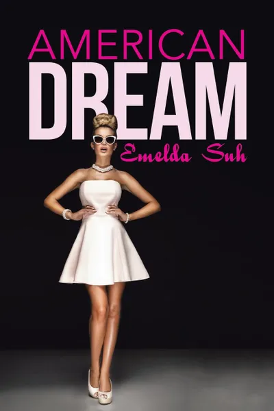 Обложка книги American Dream, Emelda Suh