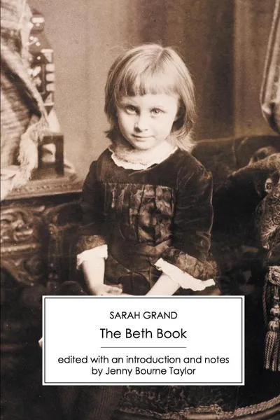 Обложка книги The Beth Book, Sarah Grand