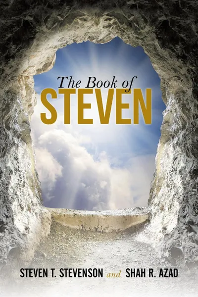 Обложка книги The Book of Steven, Steven T. Stevenson, Shah R. Azad