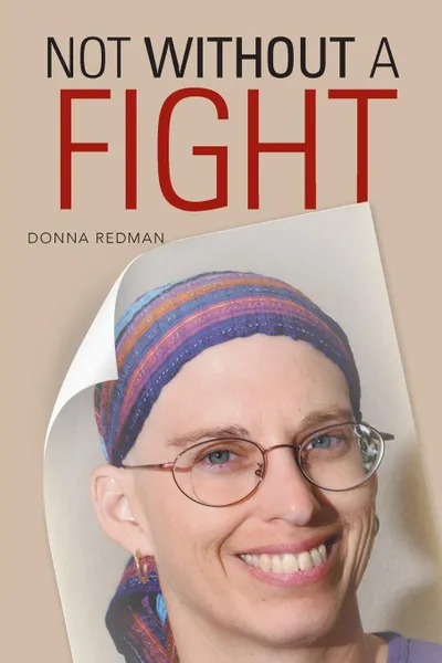 Обложка книги Not Without a Fight, Donna Redman