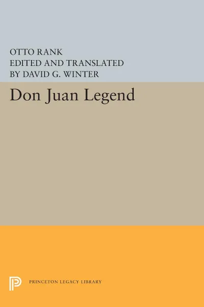 Обложка книги Don Juan Legend, Otto Rank