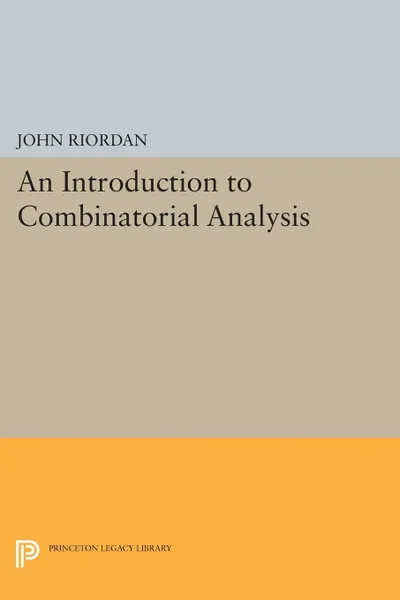 Обложка книги An Introduction to Combinatorial Analysis, John Riordan