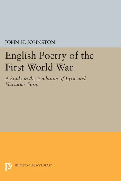 Обложка книги English Poetry of the First World War, John H. Johnston