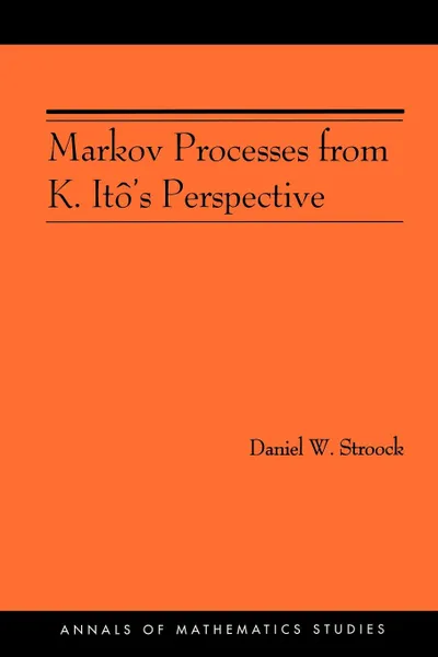 Обложка книги Markov Processes from K. Ito's Perspective (AM-155), Daniel W. Stroock