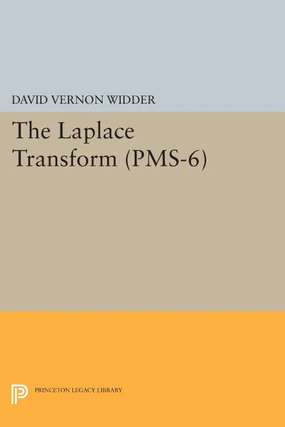 Обложка книги Laplace Transform (PMS-6), David Vernon Widder