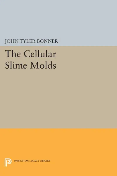 Обложка книги Cellular Slime Molds, John Tyler Bonner