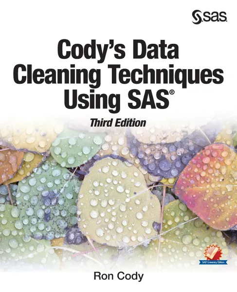 Обложка книги Cody's Data Cleaning Techniques Using SAS, Third Edition, Ron Cody