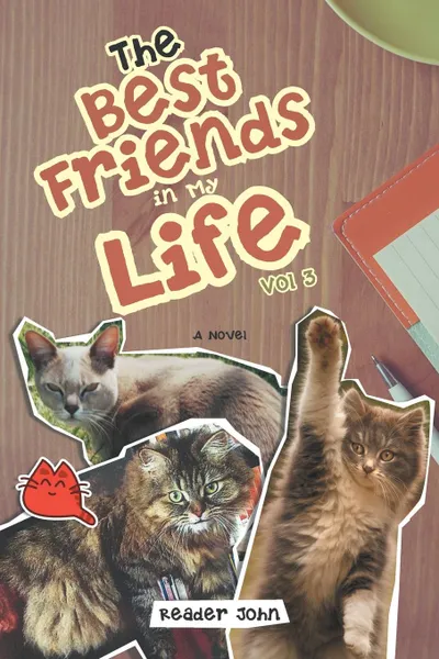 Обложка книги The Best Friends in My Life Vol 3, Reader John