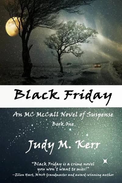 Обложка книги Black Friday. An MC McCall Novel of Suspense, Judy M. Kerr