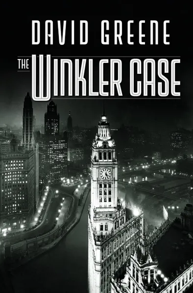 Обложка книги The Winkler Case, David Greene