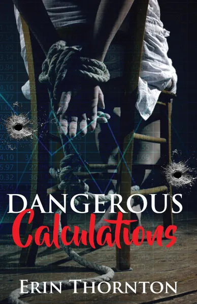 Обложка книги Dangerous Calculations, Erin Thornton