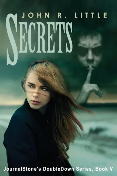Обложка книги Secrets - Outcast, John R. Little, Mark Allan Gunnells
