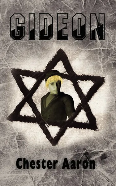 Обложка книги Gideon, Chester Aaron