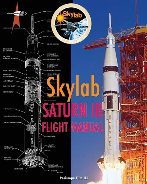 Обложка книги Skylab Saturn Ib Flight Manual, NASA