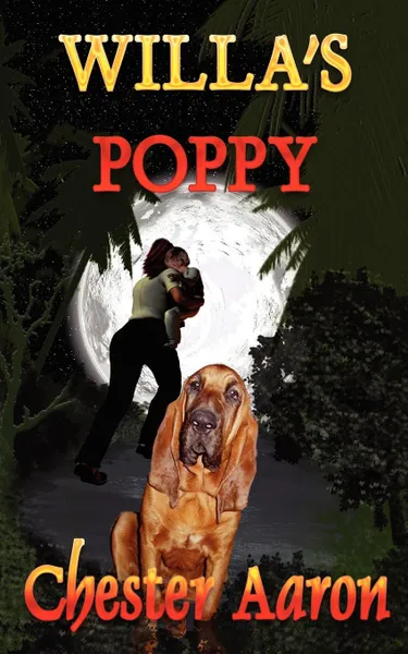 Обложка книги Willa's Poppy, Chester Aaron