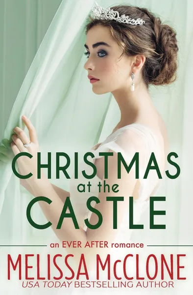 Обложка книги Christmas at the Castle, Melissa McClone