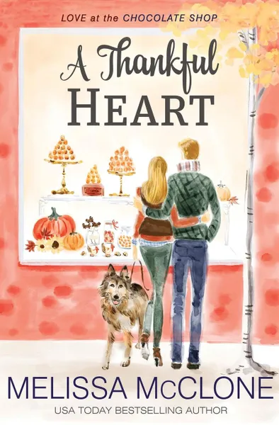 Обложка книги A Thankful Heart, Melissa McClone