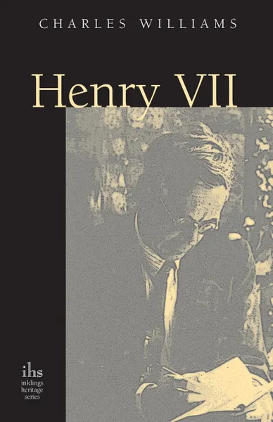 Обложка книги Henry VII, Charles Williams