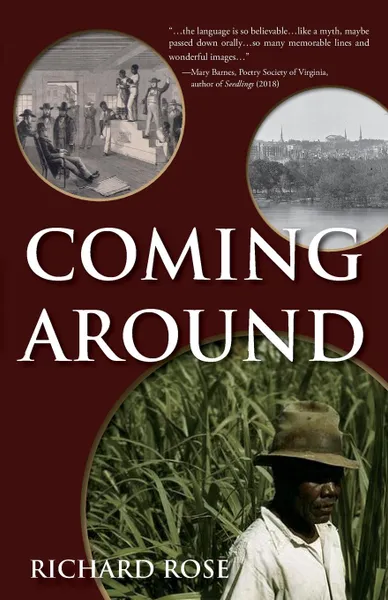 Обложка книги Coming Around, Richard Rose