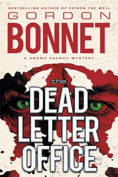 Обложка книги The Dead Letter Office, Gordon Bonnet