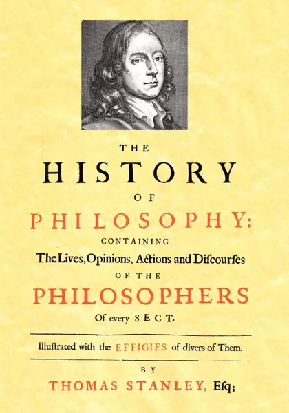 Обложка книги The History of Philosophy (1701), Thomas Stanley