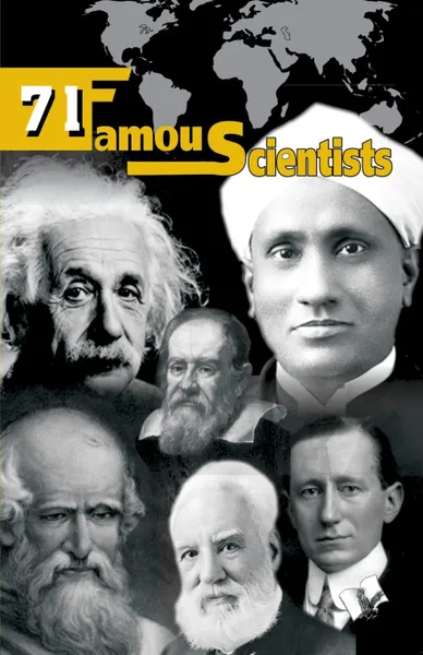 Обложка книги 71 FAMOUS SCIENTISTS, BOARD EDITORIAL