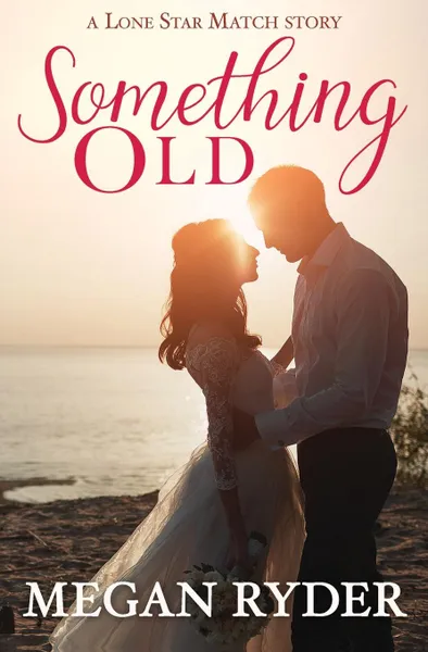 Обложка книги Something Old, Megan Ryder