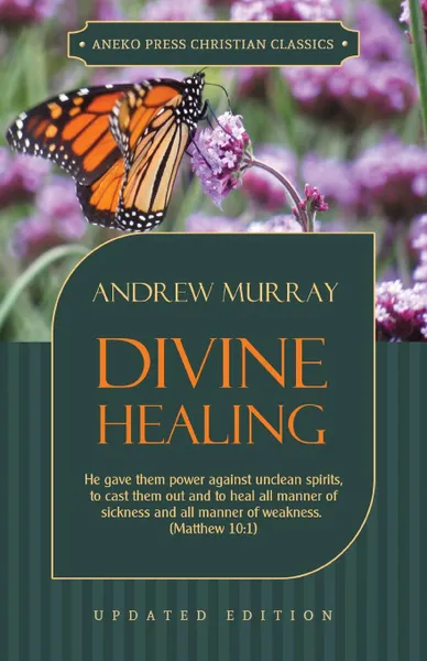 Обложка книги Divine Healing, Andrew Murray