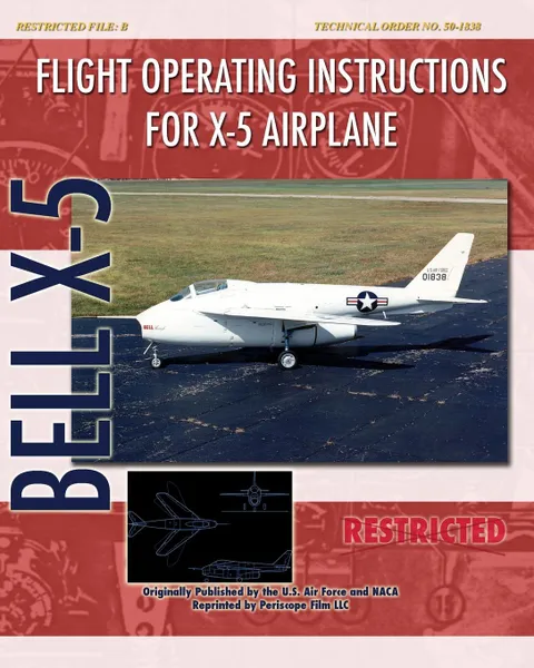 Обложка книги Flight Operating Instructions for X-5 Airplane, United States Air Force