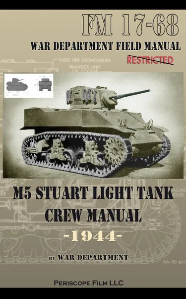 Обложка книги M5 Stuart Light Tank Crew Manual, War Department