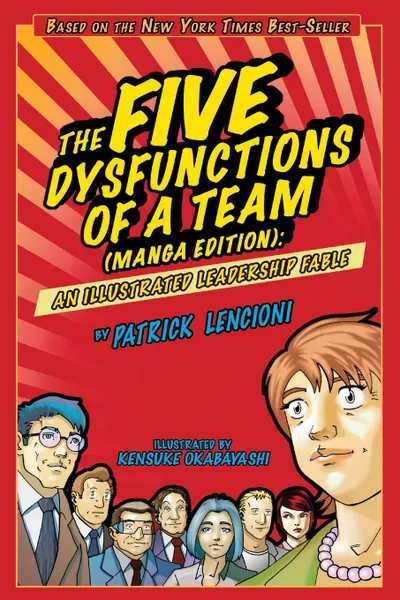 Обложка книги The Five Dysfunctions Team (MA, Lencioni