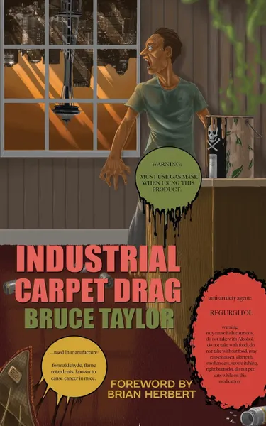 Обложка книги Industrial Carpet Drag, Bruce Taylor