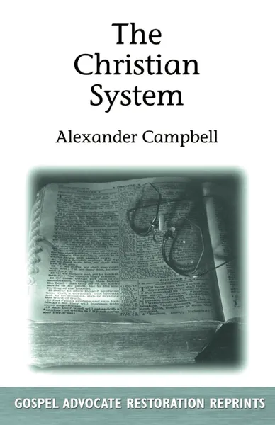 Обложка книги Christian System, Alexander Campbell