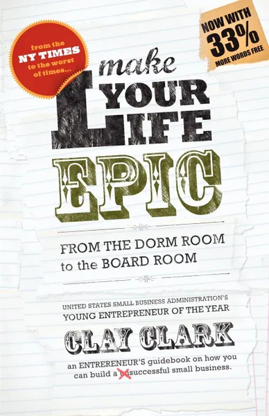 Обложка книги Make Your Life Epic, Clay Clark