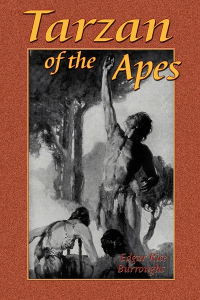 Обложка книги Tarzan of the Apes, Edgar Rice Burroughs