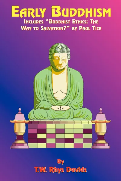 Обложка книги Early Buddhism, T. W. Rhys-Davids