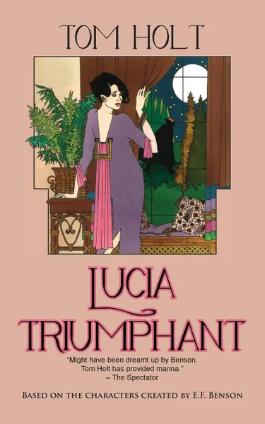 Обложка книги Lucia Triumphant, Tom Holt