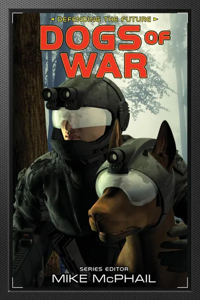 Обложка книги Dogs of War. Reissued, Brenda Cooper, David Sherman