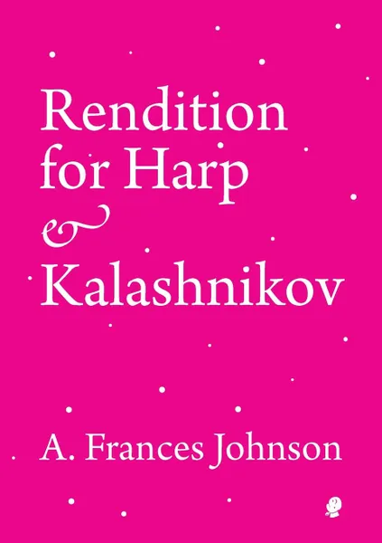 Обложка книги Rendition for Harp & Kalashnikov, A. Frances Johnson