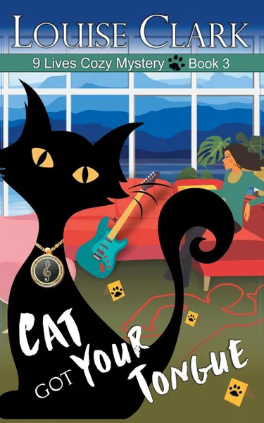 Обложка книги Cat Got Your Tongue (The 9 Lives Cozy Mystery Series, Book 3), Louise Clark