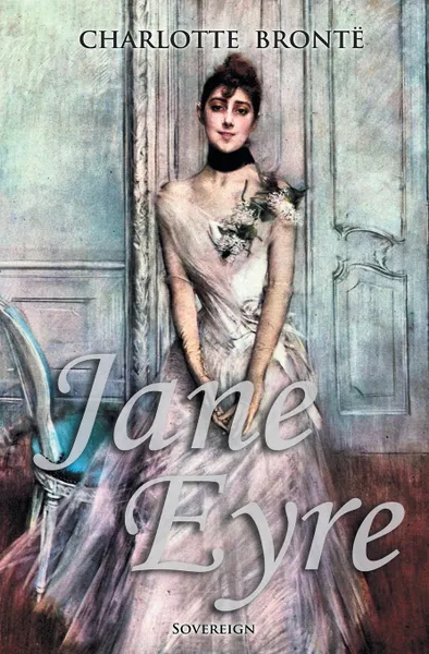 Обложка книги Jane Eyre, Charlotte Bronte