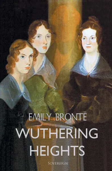 Обложка книги Wuthering Heights, Emily Bronte